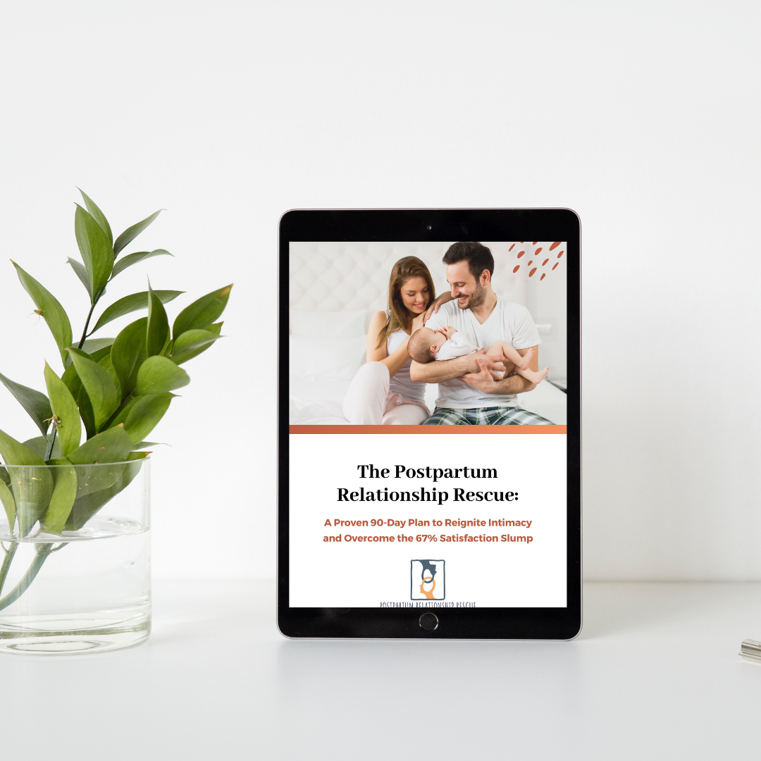 The Postpartum Relationship Rescue:A Proven 90-Day Plan to Reignite Intimacyand Overcome the 67% Satisfaction